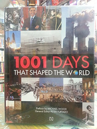 Stock image for 1001 Days That Shaped The World for sale by dsmbooks