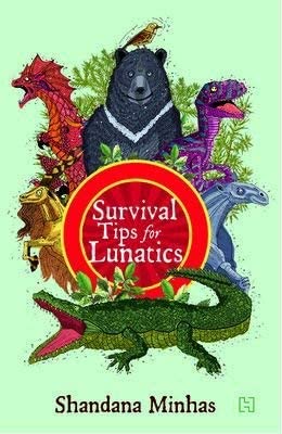 Stock image for Survival Tips for Lunatics for sale by Books Puddle