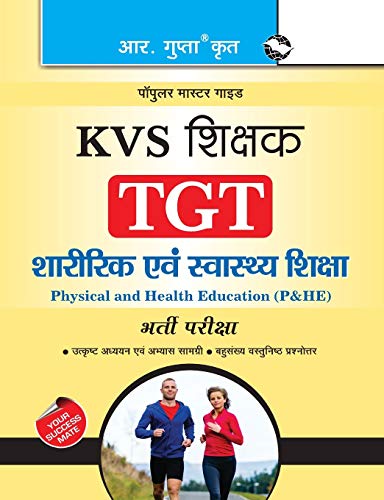 Imagen de archivo de Kvs Physical Health Education TGT Teachers Exam Guide Hindi Edition a la venta por PBShop.store US