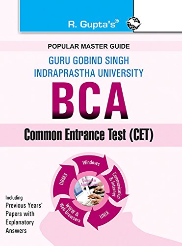 Imagen de archivo de GGSIPU: BCA (Bachelor of Computer Applications) Common Entrance Test Guide a la venta por dsmbooks