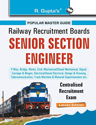 Stock image for RRB Senior Section Engineer PWay, Bridge, Works, Civil, Mechanical Centralised Recruitment Exam Guide Senior Section Engineer Centralised Recruitment Exam Guide for sale by PBShop.store US