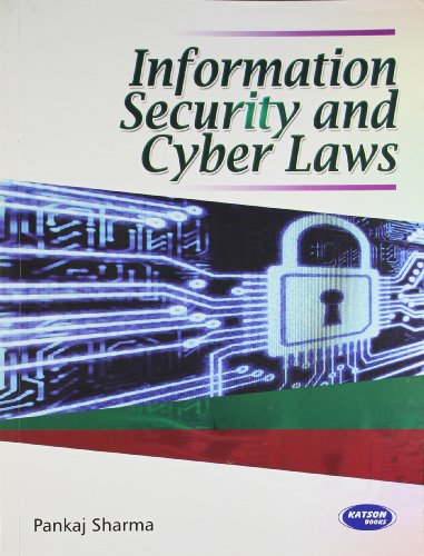 Stock image for Information Security and Cyber Laws for sale by Books Puddle