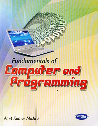 Beispielbild fr Fundamentals of Computer and Programming zum Verkauf von Biblios