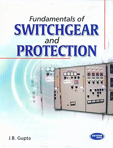Stock image for Fundamentals of Switchgear and Protection for sale by Books Puddle