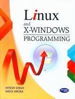 Stock image for Linux and X-Windows Programming for sale by Majestic Books