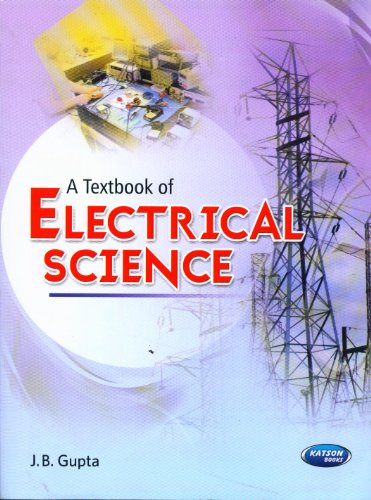 Imagen de archivo de A Textbook of Electrical Science a la venta por Books Puddle