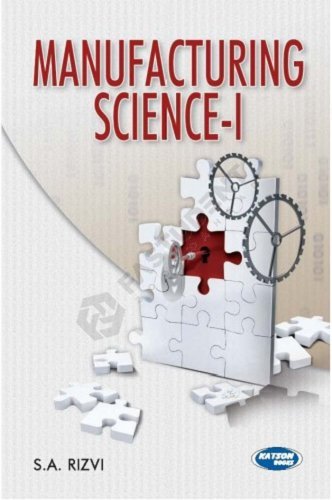 Imagen de archivo de Manufacturing Science-I a la venta por Books Puddle