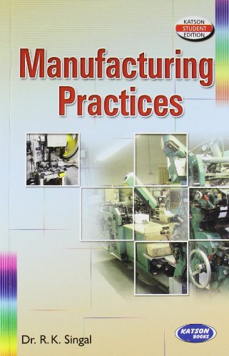 Stock image for Manufacturing Practices for sale by Books Puddle