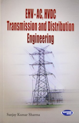 9789350144138: EHV-AC, HVDC Transmission and Distribution Engineering