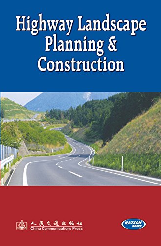 Stock image for Highway Landscape Planning &amp; Construction (Highway Landscape Planning &amp; Construction) for sale by Books Puddle