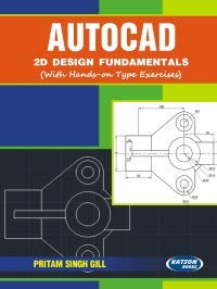 Stock image for Autocad 2D Design Fundamentals for sale by Books Puddle