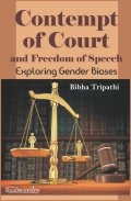 Contempt of Court and Freedom of Speech: Exploring Gender Biases