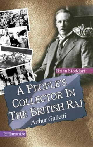 Beispielbild fr A People's Collector in the British Raj zum Verkauf von Books Puddle