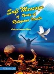 Stock image for Sufi Message of Unity of Religious Ideals for sale by Books Puddle