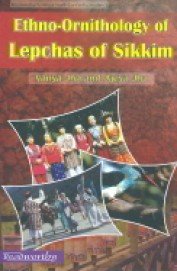Ethno-Ornithology of Lepchas of Sikkim