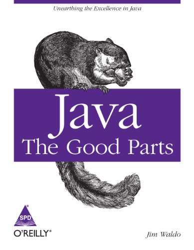 9789350230138: Java: The Good Parts [Paperback] [Jan 01, 2010] Jim Waldo