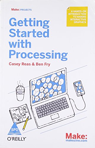 9789350230596: GETTING STARTED WITH PROCESSING [Paperback] REAS