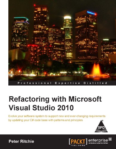 9789350232347: Refactoring With Microsoft Visual Studio 2010