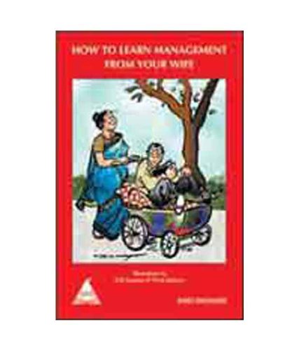 9789350233108: How to Learn Management from Your Wife