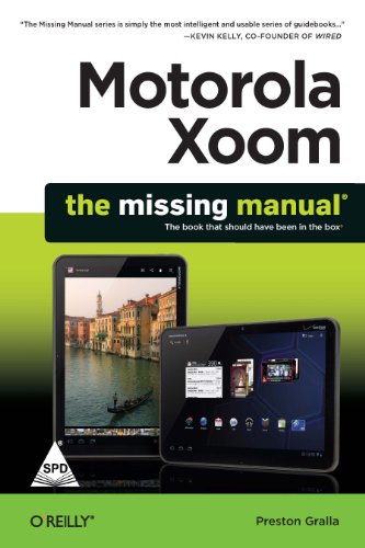 9789350234143: MOTOROLA XOOM THE MISSING MANUAL