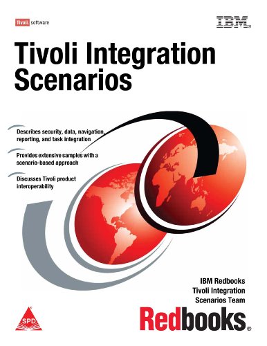 9789350234235: TIVOLI INTEGRATION SCENARIOS [Paperback] [Jan 01, 2017] IBM REDBOOKS