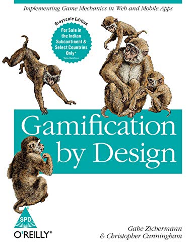 9789350234549: Gamification By Design: Implementing Game Mechanics in Web and Mobile Apps