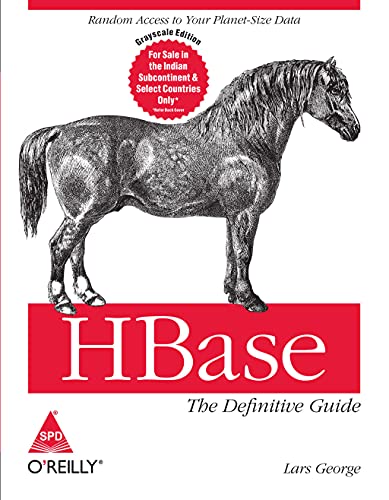 9789350235034: [(HBase: The Definitive Guide )] [Author: Lars George] [Oct-2011]