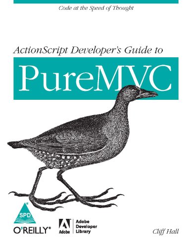 9789350236246: ACTIONSCRIPT DEVELOPER`S GUIDE TO PUREMVC [Paperback]