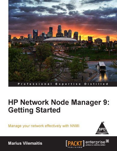 9789350236512: HP NETWORK NODE MANAGER 9: GETTING STARTED [Paperback] VILEMAITIS