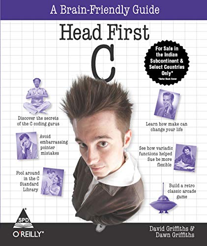 9789350236925: Head First C: A Brain Friendly Guide [Paperback] David Griffiths