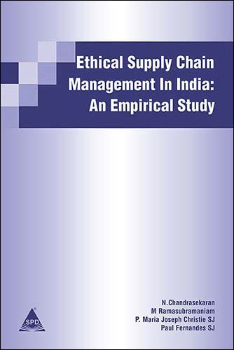 9789350237380: Ethical Supply Chain Management in India: An Empirical Study