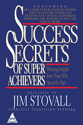 9789350237397: Success Secrets of Super Achievers: Winning Insights from Those Who are at the Top!