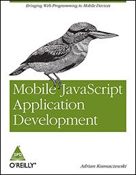 9789350237960: Mobile JavaScript Application Development