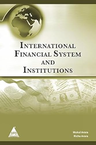 Beispielbild fr International Financial System and Institutions zum Verkauf von PBShop.store US