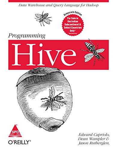 Stock image for Programming Hive: Data Warehouse and Query Language for Hadoop for sale by ThriftBooks-Atlanta