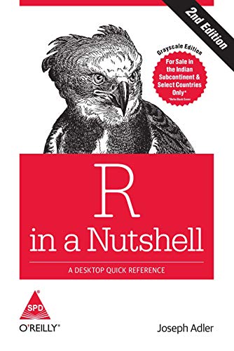 R in a Nutshell: A Desktop Quick Reference (Second Edition) - Joseph Adler