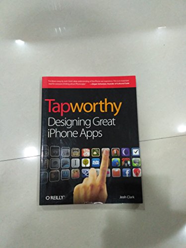 9789350239568: Tapworthy: Designing Great Iphone Apps