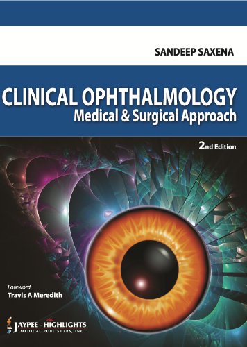 Stock image for Clinical Ophthalmology: Medical and Surgical Approach for sale by ThriftBooks-Atlanta
