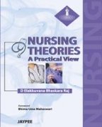 9789350250549: Nursing Theories: A Practical View