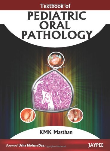 9789350251690: TEXTBOOK OF PEDIATRIC ORAL PATHOLOGY