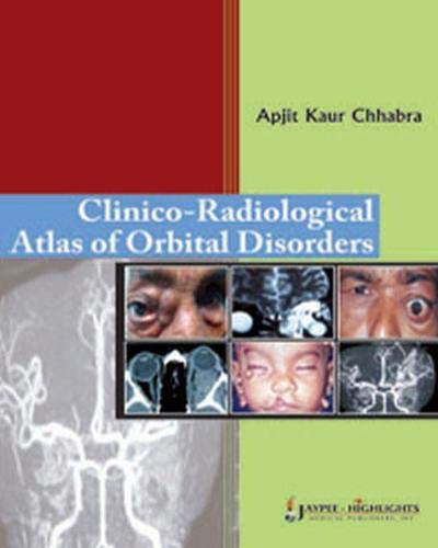 9789350251911: Clinico-Radiological Atlas of Orbital Disorders