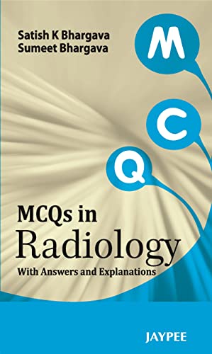 Stock image for MCQs in Radiology with Explanatory Answers for sale by Mispah books