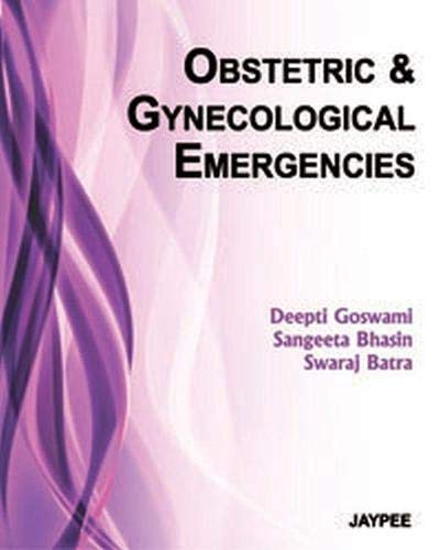 9789350255094: Obstetric and Gynecological Emergencies