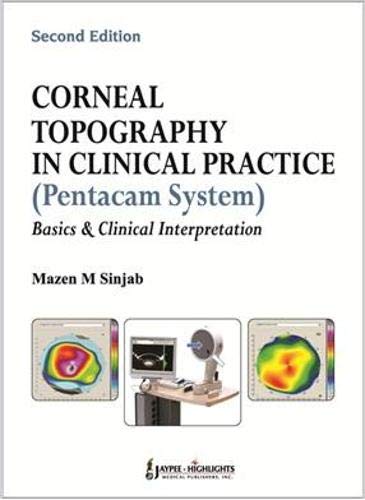 9789350255759: Corneal Topography in Clinical Practice (Pentacam System) Basics and Clinical Interpretation