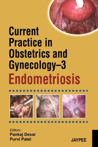 9789350258088: Current Practice in Obstetrics and Gynecology Endometriosis