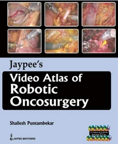Stock image for Jaypee's Video Atlas of Robotic Oncosurgery for sale by PBShop.store US