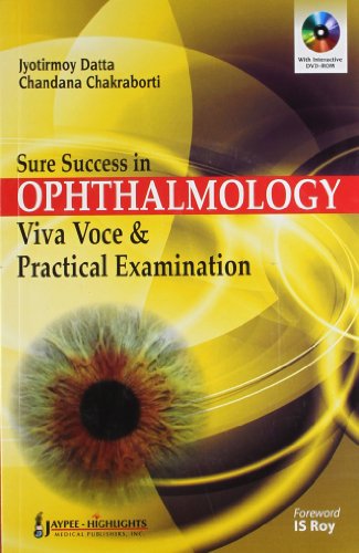 Stock image for SURE SUCCESS IN OPHTHALMOLOGY VIVA VOCE & PRACTICAL EXAMINATION WITH INTERACTIVE DVD-ROM for sale by Mispah books