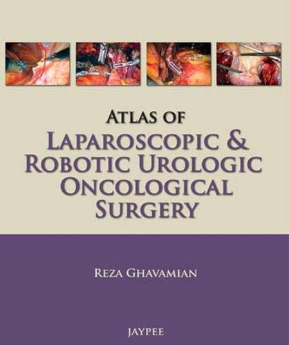 9789350259580: Atlas of Laparoscopic and Robotic Urologic Oncological Surgery