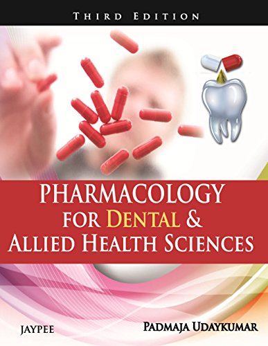 Stock image for PHARMACOLOGY FOR DENTAL & ALLIED HEALTH SCIENCES for sale by dsmbooks