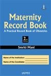 Stock image for Maternity Record Book: A Practical Record Book of Obstetrics for sale by dsmbooks